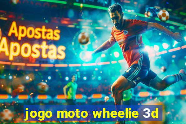 jogo moto wheelie 3d